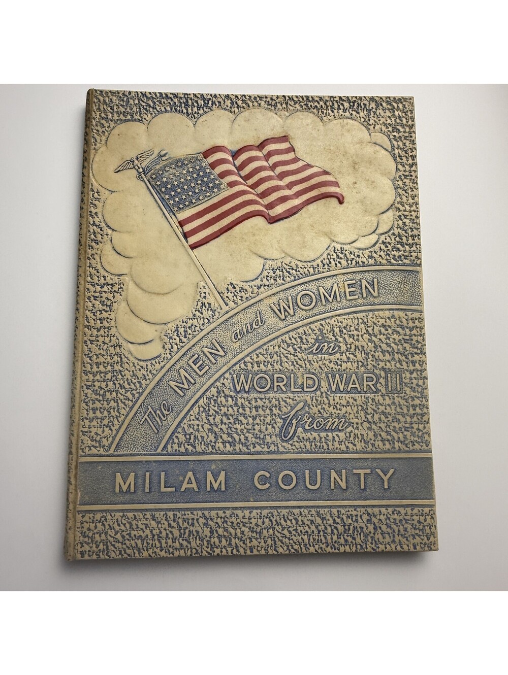 Men and Women in World War II from Milam County HC Texas Military